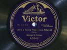 78 RPM -- George M. Cohan, Victor 60042, V+ Broadway - Personality - Vaudeville