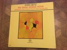 STAN GETZ -Big Band Bossa Nova  VERVE 8494 Recorded: 1962 w/Gary McFarland  RARE