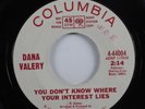 Northern Soul 45 DANA VALERY You Don't Know COLUMBIA promo HEAR