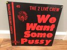 OG 2 LIVE CREW - WE WANT SOME PUSSY- 12
