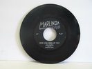 CHUCK RONDELL WITH SORENSEN BROS 45 RPM WHEN LOVE COMES MY WAY MARLINDA VG++