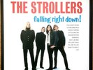 The Strollers - Falling Right Down (Garage Rock/Garage Punk/Maharajas/Sweden)