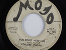 Funk/Deep Soul 45 VIVILORE JORDAN You Don't Need Him MOJO HEAR