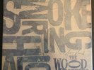 The Wood Brothers Vinyl ?Smoke Ring Halo - SIGNED BY BAND - Opened, Never played
