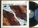 EARTH ISLAND We Must Survive RARE 1970 Original Psych Rock Lp - Kim Fowley