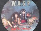 W.A.S.P. I Wanna Be Somebody/Tormentor PICTURE DISC 1984 CAPITOL VINYL 12” MAXI