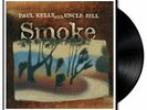 PAUL KELLY, UNCLE BILL - SMOKE * NEW VINYL
