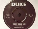 Techniques I Wish It Would Rain Duke 45 Unplayed Skinhead Reggae RARE