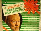 Burl Ives Have A Holly Jolly Christmas NEAR MINT Decca Vinyl LP