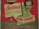 BING CROSBY-CHRISTMAS GREETINGS 45 RPM VINYL (3) RECORD BOX SET-DECCA 1950