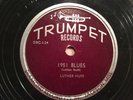 LUTHER HUFF 78 1951 Blues w/ Dirty disposition TRUMPET rare DELTA BLUES