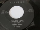 GLORIA JONES  RARE R&B NORTHERN SOUL ON CHAMPION LABEL C-14003  TAINTED LOVE