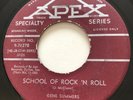 ROCKABILLY Gene Summers SCHOOL OF ROCK 'N ROLL Apex 45 rare Canadian pressing