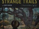 Lord Huron - Strange Trails 2 x LP 180 Gram Vinyl Album + DL - SEALED NEW RECORD
