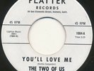 TWO OF US on Platter —YOU'LL LOVE ME b/w PIKI TEEPEE— northern soul / surf 45