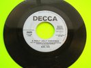 Burl Ives A HOLLY JOLLY CHRISTMAS / SNOW FOR JOHNNY Decca Blue Label Promo 45