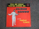 JAMES BROWN TELL ME WHAT YOU'RE GONNA DO 1964 RARE ORIGINAL UK LP Lost Someone