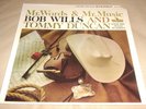Bob Wills : Tommy Duncan : Mr. Words Mr. Music Sealed LP (Western Swing)