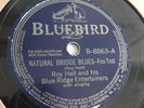 Roy Hall - 78rpm single 10-inch – Bluebird #B-8863 Natural Bridge Blues