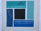 Stanley Turrentine Up at Minton's Vol.1 LP VG++/VG Blue Note Grant Green