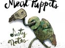 MEAT PUPPETS DUSTY NOTES (LP Vinyl) Preorder