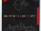 ZAGREB JAZZ QUARTET vardar/sister sadie 1965 YUGOSLAVIAN 7'' SINGLE
