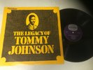TOMMY JOHNSON..THE LEGACY OF TOMMY JOHNSON..RARE UK FIRST ISSUE ALBUM.SDM 224