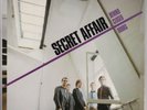 SECRET AFFAIR BEHIND CLOSED DOORS LP I-Spy Records ?I SPY 2 EX/VG+ Ian Page Flag