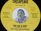 Doo Wop 45 TONY AND THE RAINDROPS Our Love Is Over / While Walking Chesapeake