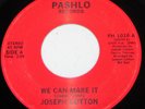 Joseph Cotton-We Can Make It/Day By Day 1983 Original MODERN-SOUL 45 PASHLO Hear