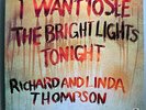 RICHARD & LINDA THOMPSON BRIGHT LIGHTS TONIGHT RARE ORIG US CARTHAGE LP w/INSERT