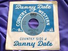 Rare Country 45 & Sleeve : Danny Dale   Have You Ever Been Lonely ?   Dale