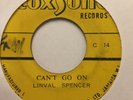 LINVAL SPENCER / ROLAND ALPHONSO - can’t go on b/w ball o fire - COXSONE colored