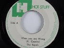 Reggae 45 ROYALS When You Are Wrong HOT STUFF HEAR