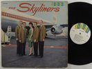SKYLINERS Self Titled CALICO LP 3000 LP mono
