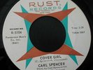 45rpm record NORTHERN SOUL   CARL SPENCER    RUST 5104