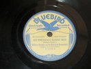 Milton Brown Brownies MY PRECIOUS SONNY BOY / GARBAGE MAN BLUES Bluebird B-5558