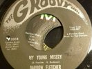 DARROW FLETCHER - MY YOUNG MISERY - Northern Soul Original  VG++ 7