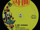 Latin 78 MASO RIVERA W/ DESMAMOYADOS El Nino Abandonado/La Nota Enlutada La Flor