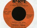COMBINED FORCES Colors are Real on Karat Sweet Soul 45 Hear