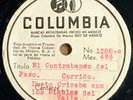 78 rpm Columbia Mexico test press Dueto Orizaba w/los Diablos del Valle Ranchera