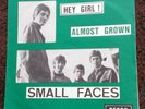 The SMALL FACES 45 'Hey Girl' Belgium