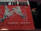 THE RIVINGTONS DOIN' THE BIRD LP LIBERTY LRP 3282 MONO PAPA-OOM-MOW-MOW VG+
