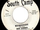 NORTHERN SOUL from the SOUTH - DON VARNER - MASQUERADE (SOUTH CAMP 45) - HEAR