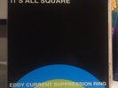 Eddy Current Suppression Ring ?– It's All Square 7