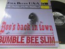 BUMBLE BEE SLIM..BEE'S BACK IN TOWN..SUPERB SA ISSUE FONTANA LABEL 688 138 ZL