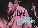 John Coltrane - Lush Life - 200g LP - Analogue Productions - APRJ 7188 SEALED