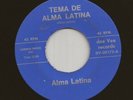 Rare Oakland Latin Funk Salsa 45 ALMA LATINA Tema de Alma Latina DEE VEE Hear