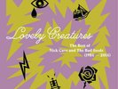 LOVELY CREATURES THE BEST OF NICK CAVE AND THE BAD SEEDS 3 X 180G 12