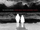THE WHITE STRIPES UNDER GREAT WHITE NORTHERN LIGHTS 2 X 12
